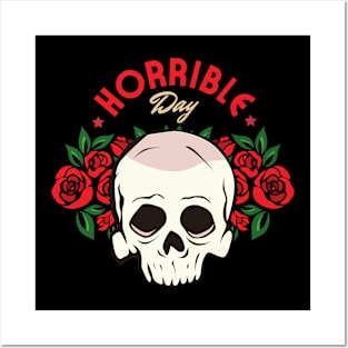 Horrible day Posters and Art